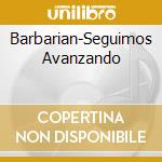 Barbarian-Seguimos Avanzando cd