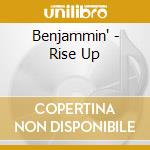 Benjammin' - Rise Up cd