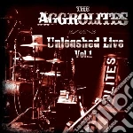 Aggrolites (The) - Unleashed Live Vol. 1 cd
