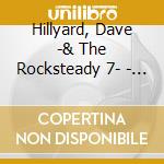 Hillyard, Dave -& The Rocksteady 7- - Friends & Enemies cd