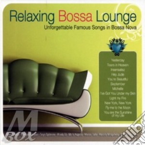 Relaxing Bossa Lounge cd musicale di ARTISTI VARI