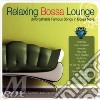 Relaxing Bossa Lounge cd