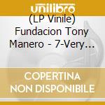 (LP Vinile) Fundacion Tony Manero - 7-Very Important Remixes vinile