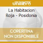 La Habitacion Roja - Posidonia cd