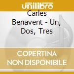 Carles Benavent - Un, Dos, Tres cd