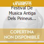 Festival De Musica Antiga Dels Pirineus 2012 cd
