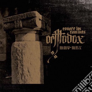 Orthodox - Conoce Los Caminos (2 Cd) cd musicale di Orthodox