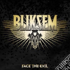 Bliksem - Face The Evil cd musicale di Bliksem
