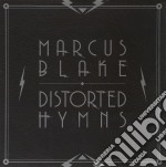(LP Vinile) Marcus Blake - Distorted Hymns
