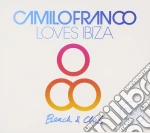 Camillo Franco Loves Ibiza (2 Cd) cd