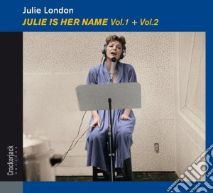 Julie London - Julie Is Her Name Vol. 1 / 2 cd musicale di Julie London