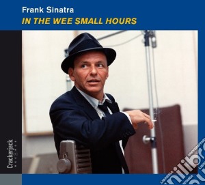 Frank Sinatra - In The Wee Small Hours cd musicale di Frank Sinatra