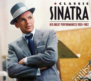 Frank Sinatra - Classic Sinatra (3 Cd) cd musicale di Frank Sinatra