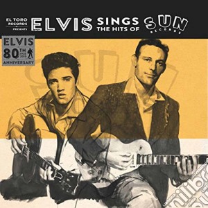 Elvis Presley - Sings The Hits Of Sun Records cd musicale di Elvis Presley
