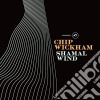 Chip Wickham - Shamal Wind cd