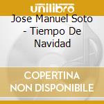 Jose Manuel Soto - Tiempo De Navidad cd