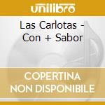 Las Carlotas - Con + Sabor cd