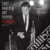 (LP Vinile) Chet Baker / Art Pepper - Playboys cd