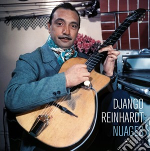 (LP Vinile) Django Reinhardt - Nuages (+ 4 Bonus Tracks) lp vinile di Django Reinhardt