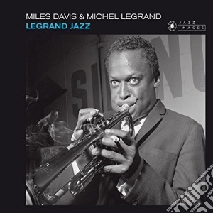 Miles Davis - Legrand Jazz cd musicale di Miles Davis