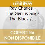Ray Charles - The Genius Sings The Blues / Dedicated To You cd