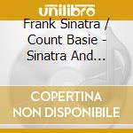 Frank Sinatra / Count Basie - Sinatra And Swinging Brass! cd musicale di Frank Sinatra / Count Basie