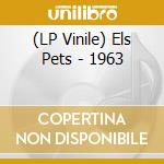 (LP Vinile) Els Pets - 1963 lp vinile