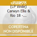 (LP Vinile) Carwyn Ellis & Rio 18 - Joia vinile