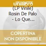 (LP Vinile) Rosin De Palo - Lo Que Dura Un Recreo vinile
