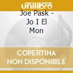 Joe Pask - Jo I El Mon cd