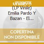 (LP Vinile) Emilia Pardo Y Bazan - El Mal De La Juventud vinile
