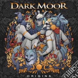 Dark Moor - Origins cd musicale di Dark Moor