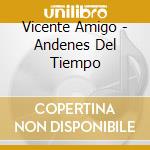 Vicente Amigo - Andenes Del Tiempo cd