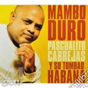 Mambo duro cd musicale di Pascualito Cabrejas
