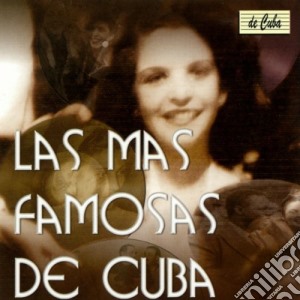 Mas Famosas De Cuba (Las) / Various cd musicale