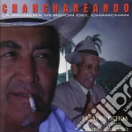 Eliades Ochoa - Chanchaneando cd