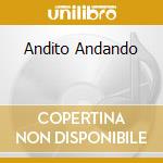 Andito Andando cd