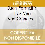 Juan Formell Y Los Van Van-Grandes Exitos cd