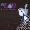 Albert Lee & Hogans Heroes - Like This cd