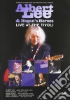 (Music Dvd) Albert Lee & Hogan's Heroes - Live At The Tivoli cd