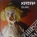 Katap - Bullet