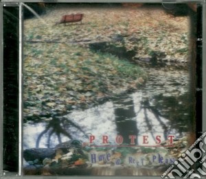 Protest - Have A Rest Please cd musicale di Protest