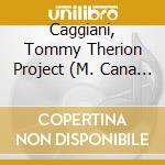 Caggiani, Tommy Therion Project (M. Cana - Magic Seeds cd