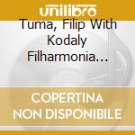 Tuma, Filip With Kodaly Filharmonia Debr - Baryton / Opera Arias (La Nozze Di Figar cd