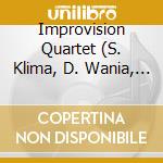 Improvision Quartet (S. Klima, D. Wania, - Free-Folk - Jazz cd