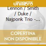 Lennon / Smith / Duke / Najponk Trio - Autumn In New York cd