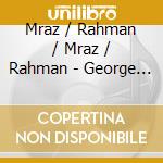 Mraz / Rahman / Mraz / Rahman - George Mraz & Zoe Rahman: Unison cd musicale di Mraz / Rahman / Mraz / Rahman