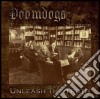Doomdogs - Unleash The Truth cd