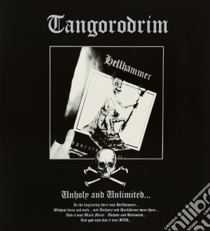 (LP Vinile) Tangorodrim - Unholy And Unlimited lp vinile di Tangorodrim