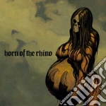 Horn Of The Rhino - Weight Of Coronation cd